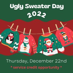 Ugly Sweater Day Announcement 